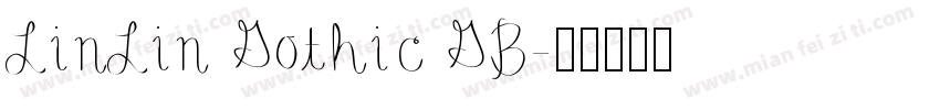 LinLin Gothic GB字体转换